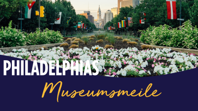 Hero Display Image  – provided by Discover Philadelphia